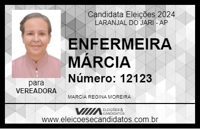 Candidato ENFERMEIRA MÁRCIA 2024 - LARANJAL DO JARI - Eleições