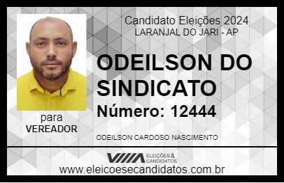 Candidato ODEILSON DO SINDICATO 2024 - LARANJAL DO JARI - Eleições