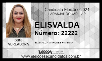 Candidato ELISVALDA 2024 - LARANJAL DO JARI - Eleições