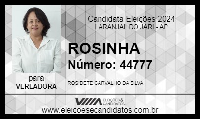 Candidato ROSINHA 2024 - LARANJAL DO JARI - Eleições