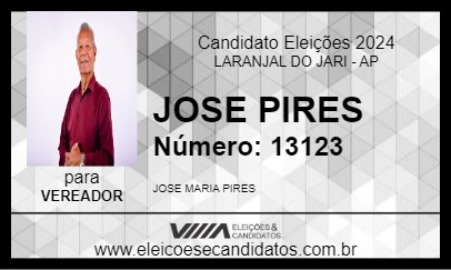 Candidato JOSE PIRES 2024 - LARANJAL DO JARI - Eleições