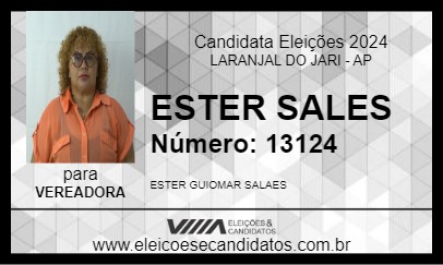 Candidato ESTER SALES 2024 - LARANJAL DO JARI - Eleições