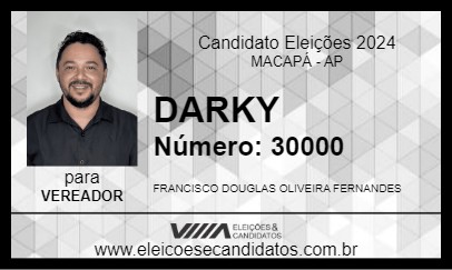 Candidato DARKY 2024 - MACAPÁ - Eleições