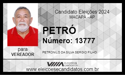 Candidato PETRÓ 2024 - MACAPÁ - Eleições