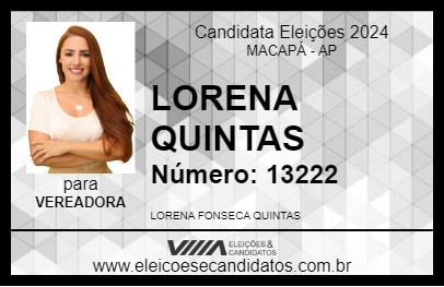 Candidato LORENA QUINTAS 2024 - MACAPÁ - Eleições