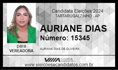 Candidato AURIANE DIAS 2024 - TARTARUGALZINHO - Eleições