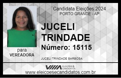 Candidato JUCELI TRINDADE 2024 - PORTO GRANDE - Eleições