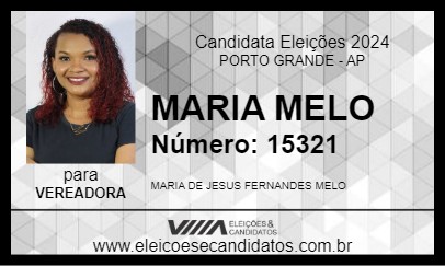 Candidato MARIA MELO 2024 - PORTO GRANDE - Eleições