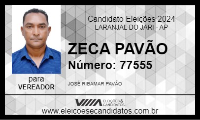 Candidato ZECA PAVÃO 2024 - LARANJAL DO JARI - Eleições