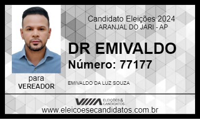 Candidato DR EMIVALDO 2024 - LARANJAL DO JARI - Eleições