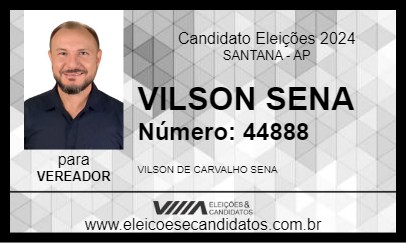 Candidato VILSON SENA 2024 - SANTANA - Eleições