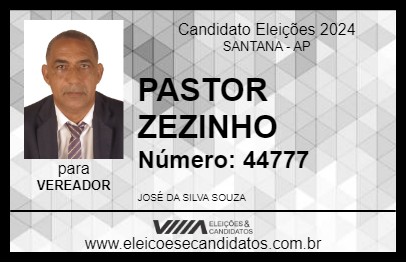 Candidato PASTOR ZEZINHO 2024 - SANTANA - Eleições