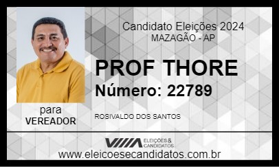 Candidato PROF THORE 2024 - MAZAGÃO - Eleições