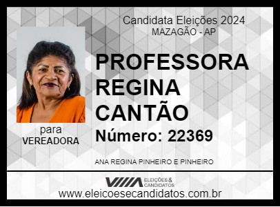 Candidato PROFESSORA REGINA CANTÃO 2024 - MAZAGÃO - Eleições