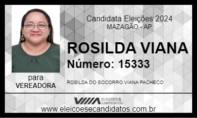 Candidato ROSILDA VIANA 2024 - MAZAGÃO - Eleições