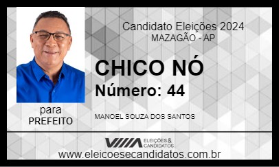 Candidato CHICO NÓ 2024 - MAZAGÃO - Eleições