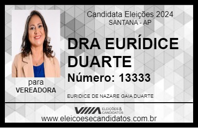 Candidato DRA EURÍDICE DUARTE 2024 - SANTANA - Eleições