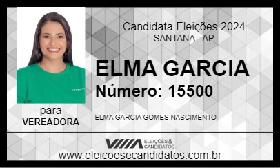 Candidato ELMA GARCIA 2024 - SANTANA - Eleições