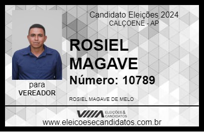 Candidato ROSIEL MAGAVE 2024 - CALÇOENE - Eleições