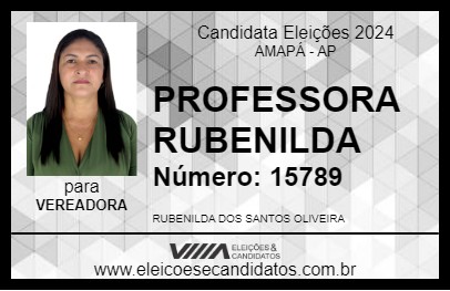 Candidato PROFESSORA RUBENILDA 2024 - AMAPÁ - Eleições