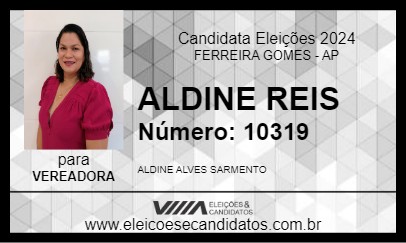 Candidato ALDINE REIS 2024 - FERREIRA GOMES - Eleições