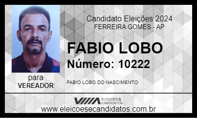 Candidato FABIO LOBO 2024 - FERREIRA GOMES - Eleições