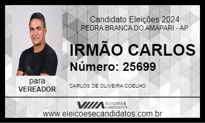 Candidato IRMÃO CARLOS 2024 - PEDRA BRANCA DO AMAPARI - Eleições