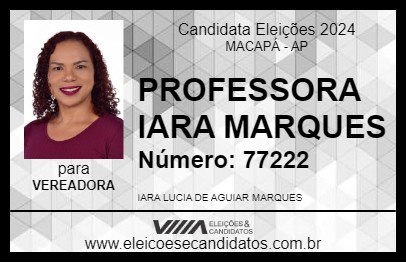 Candidato PROFESSORA IARA MARQUES 2024 - MACAPÁ - Eleições