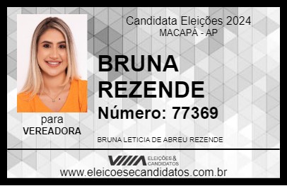 Candidato BRUNA REZENDE 2024 - MACAPÁ - Eleições