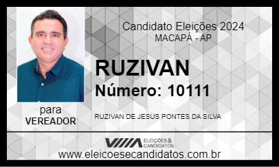 Candidato RUZIVAN 2024 - MACAPÁ - Eleições