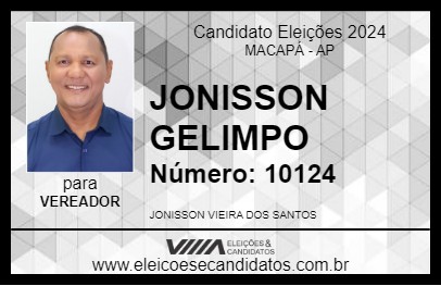 Candidato JONISSON GELIMPO 2024 - MACAPÁ - Eleições