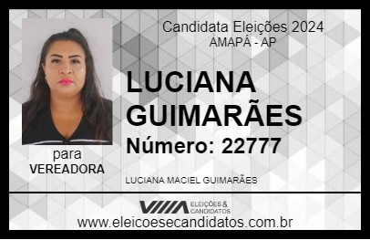 Candidato LUCIANA GUIMARÃES 2024 - AMAPÁ - Eleições