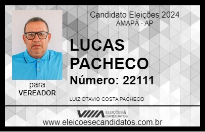 Candidato LUCAS PACHECO 2024 - AMAPÁ - Eleições