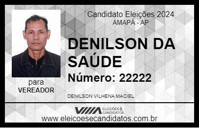 Candidato DENILSON DA SAÚDE 2024 - AMAPÁ - Eleições