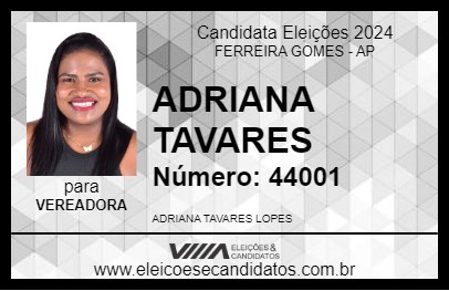 Candidato ADRIANA TAVARES 2024 - FERREIRA GOMES - Eleições