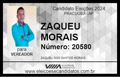 Candidato ZAQUEU MORAIS 2024 - PRACUÚBA - Eleições