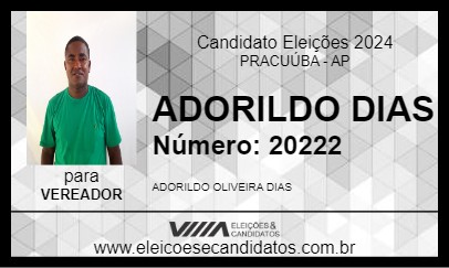 Candidato ADORILDO DIAS 2024 - PRACUÚBA - Eleições