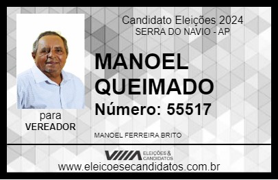 Candidato MANOEL QUEIMADO 2024 - SERRA DO NAVIO - Eleições