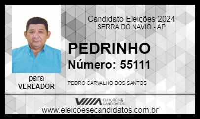 Candidato PEDRINHO 2024 - SERRA DO NAVIO - Eleições