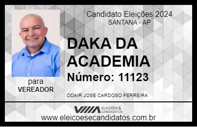 Candidato DAKA DA ACADEMIA 2024 - SANTANA - Eleições