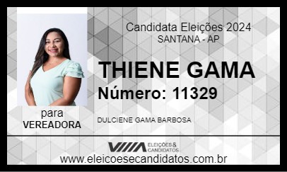 Candidato THIENE GAMA 2024 - SANTANA - Eleições