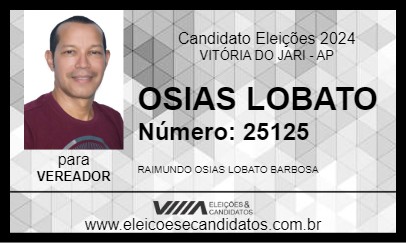 Candidato OSIAS LOBATO 2024 - VITÓRIA DO JARI - Eleições