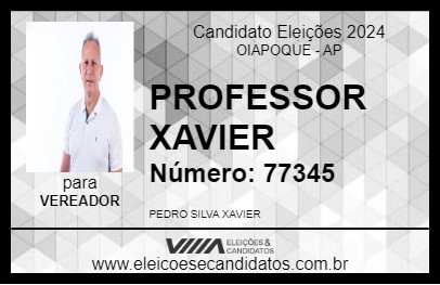 Candidato PROFESSOR XAVIER 2024 - OIAPOQUE - Eleições