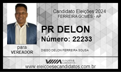 Candidato PR DELON 2024 - FERREIRA GOMES - Eleições