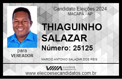 Candidato THIAGUINHO SALAZAR 2024 - MACAPÁ - Eleições