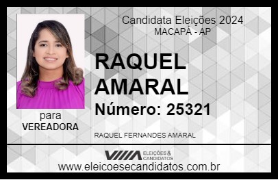 Candidato RAQUEL AMARAL 2024 - MACAPÁ - Eleições