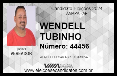 Candidato WENDELL TUBINHO 2024 - AMAPÁ - Eleições