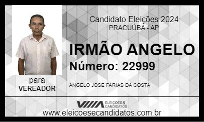 Candidato IRMÃO ANGELO 2024 - PRACUÚBA - Eleições