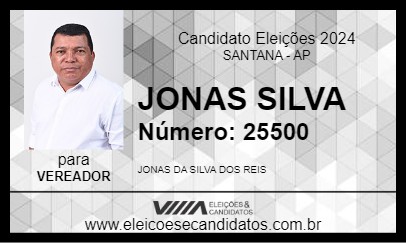 Candidato JONAS SILVA 2024 - SANTANA - Eleições