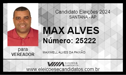 Candidato MAX ALVES 2024 - SANTANA - Eleições